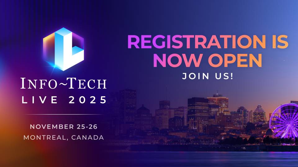 thumbnail for Canada’s IT Event of the Year: Info-Tech LIVE 2025 in Montreal Registration Opens